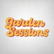 The Garden Sessions