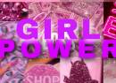 Girl Power