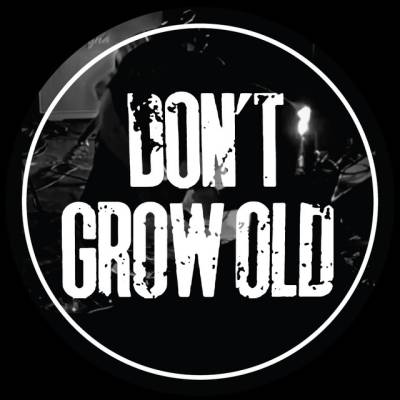 Don’t Grow Old