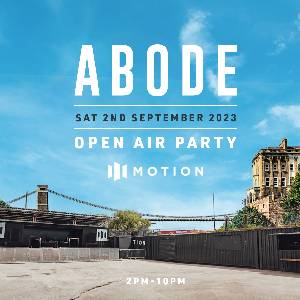 ABODE Day Party - Bristol