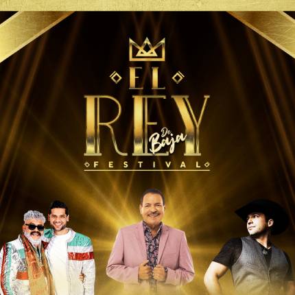 Festival El Rey - Rosarito