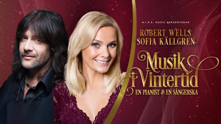 MUSIK I VINTERTID - SOFIA KÄLLGREN & ROBERT WELLS