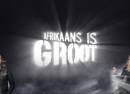 Afrikaans Is Groot