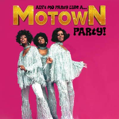 Ain't MO Party like a MOTOWN Party Best of Soul | Motown | R&B