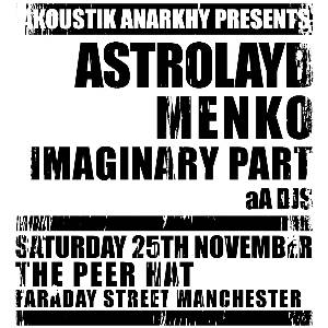 AKOUSTIK ANARKHY: ASTROLAYB / MENKO IMAGINARY PART