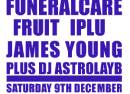 AKOUSTIK ANARKHY : FUNERALCARE / FRUIT