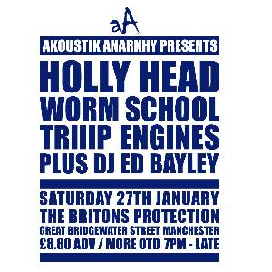 AKOUSTIK ANARKHY : HOLLY HEAD / WORM SCHOOL