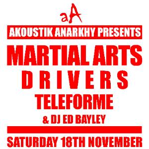 AKOUSTIK ANARKHY : MARTIAL ARTS, DRIVERS TELEFORME