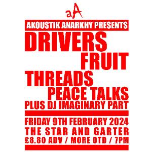 AKOUSTIK ANARKHY PRESENTS : DRIVERS / FRUIT