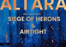 Altara + Siege Of Herons