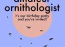 Amateur Ornithologist: It's Our Birthday Party!