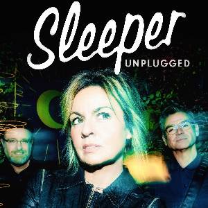 An Acoustic Afternoon: Sleeper Unplugged