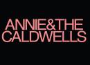 Annie and the Caldwells