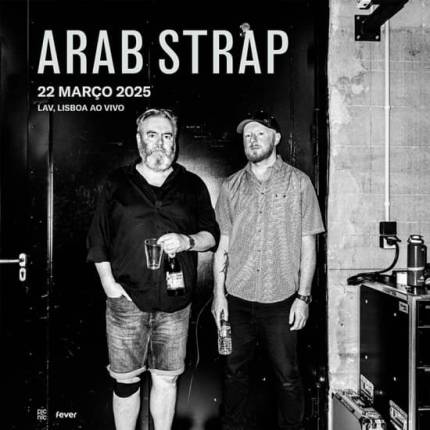 Arab Strap, Lisboa 2025