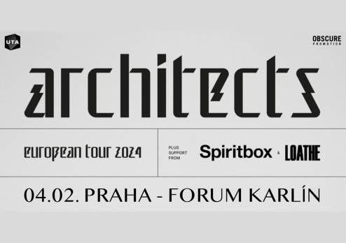 Architects, Spiritbox, Loathe