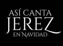 Así Canta Jerez en Navidad