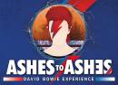 Ashes to Ashes – David Bowie Experience