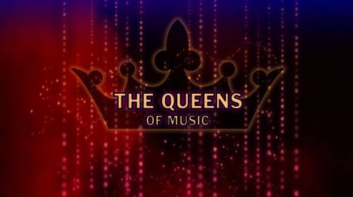 The Queens of Music