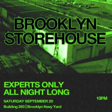 Brooklyn Storehouse Experts Only All Night Long