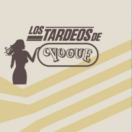 Los tardeos de Vogue