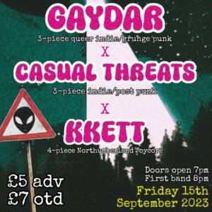 Casual Threats x Gaydar x Kkett