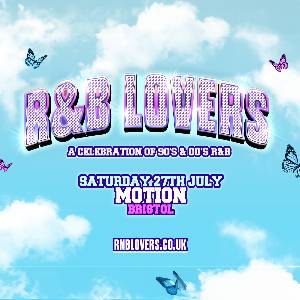 R&B Lovers - Bristol