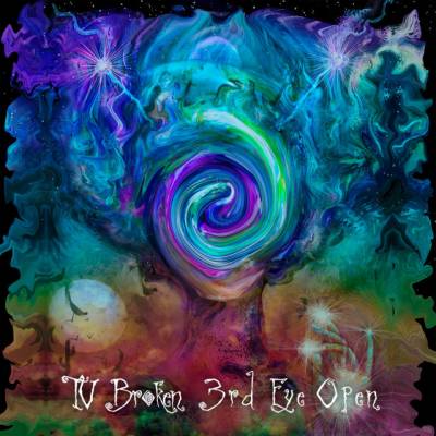 TV Broken 3rd Eye Open