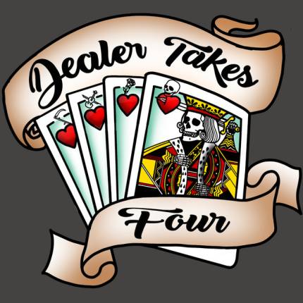 Dealer Takes Four