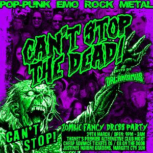 Can't Stop The Dead!