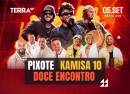 Show do Pixote, Doce Encontro e Kamisa 10 no Terra SP
