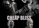 Cheap Bliss