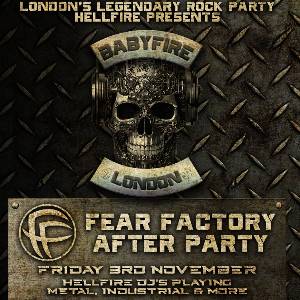 Baby Fire - Fear Factory After Party