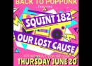 Back to PopPunk: Squint 182 & Our Lost Cause