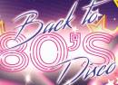 Back to the 80's Disco - Bromsgrove