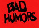 Bad Humors