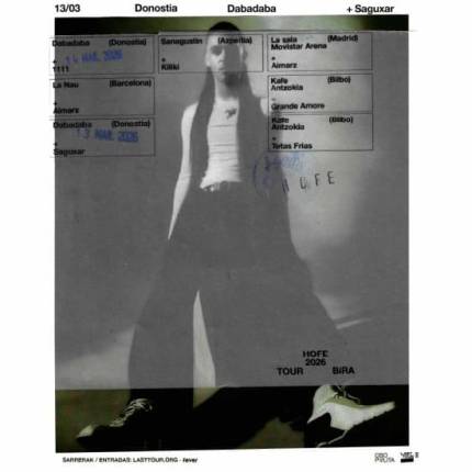 Hofe + Saguxar en Dabadaba, Donostia 2026 (2ª Fecha)