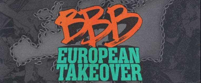 BBB EUROPEAN TAKEOVER TOUR 2023