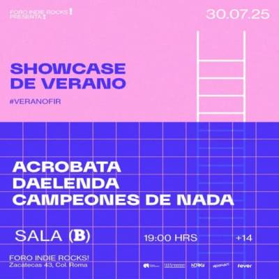 Showcase Verano Acrobata, Daelenda, Campeones De Nada