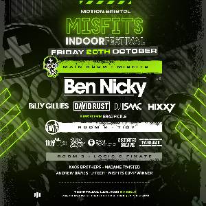 Ben Nicky Presents: Misfits Indoor Festival