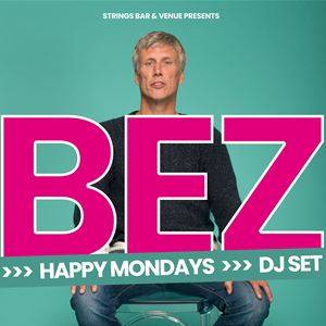 Bez (Happy Mondays) Dj Set