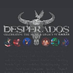 Desperados (Eagles Tribute)