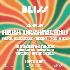 Bliss: Abba Dreamland