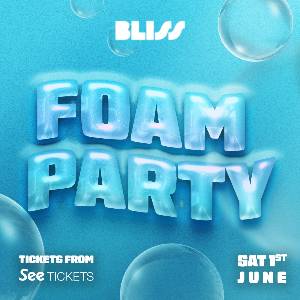 Bliss Foam Party