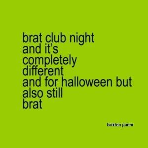 Brat-oween Rave