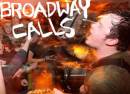 Broadway Calls