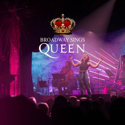 Broadway Sings Queen
