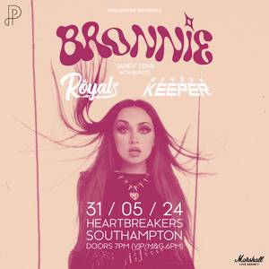 Bronnie 'Jaded' album tour + Royals & Keeper