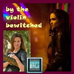 'by the violin bewitched' - Bydlowska-Paliy duo