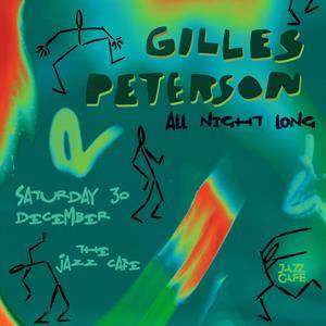 Gilles Peterson (All Night Long)