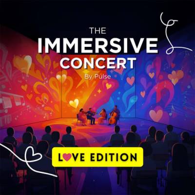 The Immersive Concert – Love Edition